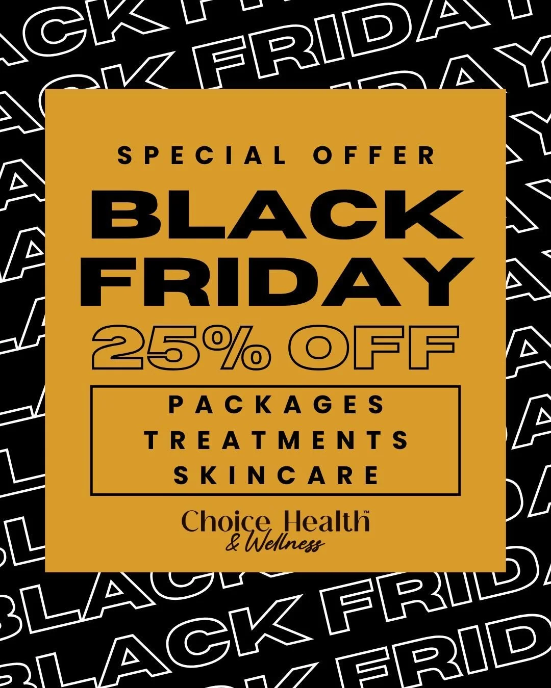 ✨ Black Friday just got even better ✨
Enjoy 25% OFF your favorite treatments + products during our biggest sale of the year! Treat yourself, stock up, or snag the perfect gift &mdash; the savings end soon! 🖤

#BlackFridaySale #25Off #ChoiceHealthAnd