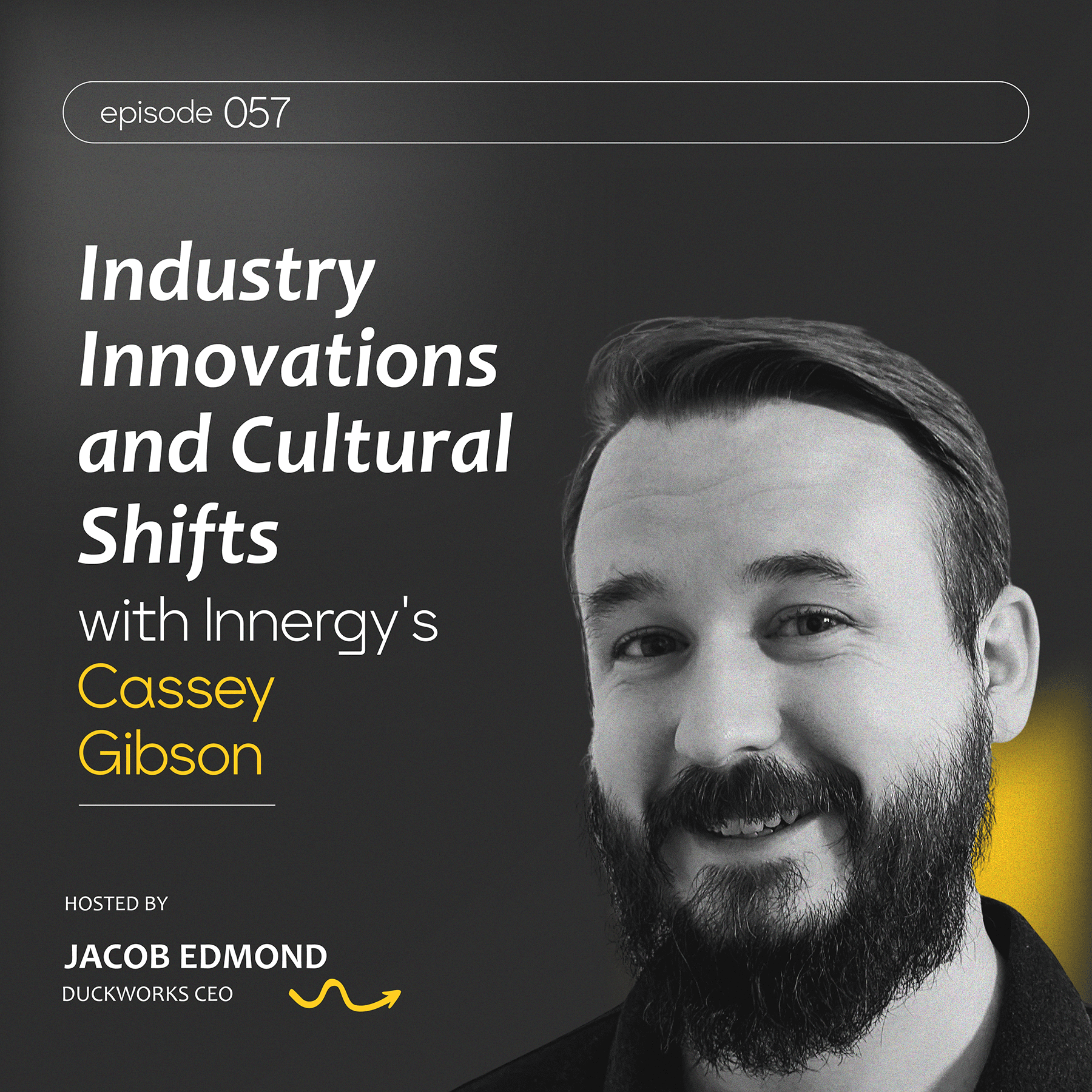 Industry Innovations and Cultural Shifts with Innergy's Cassey Gibson