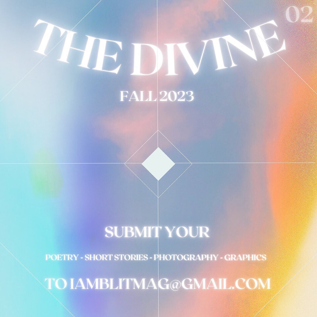 ISSUE 02 THEME ANNOUNCEMENT&hellip;&hellip;

The Divine 🥀✨
-
-
Poetry, short stories, photography, and graphic design will intertwine with themes of religion, spirituality, celestial imagery, and ethereal poetics in our second issue: The Divine. 
-
