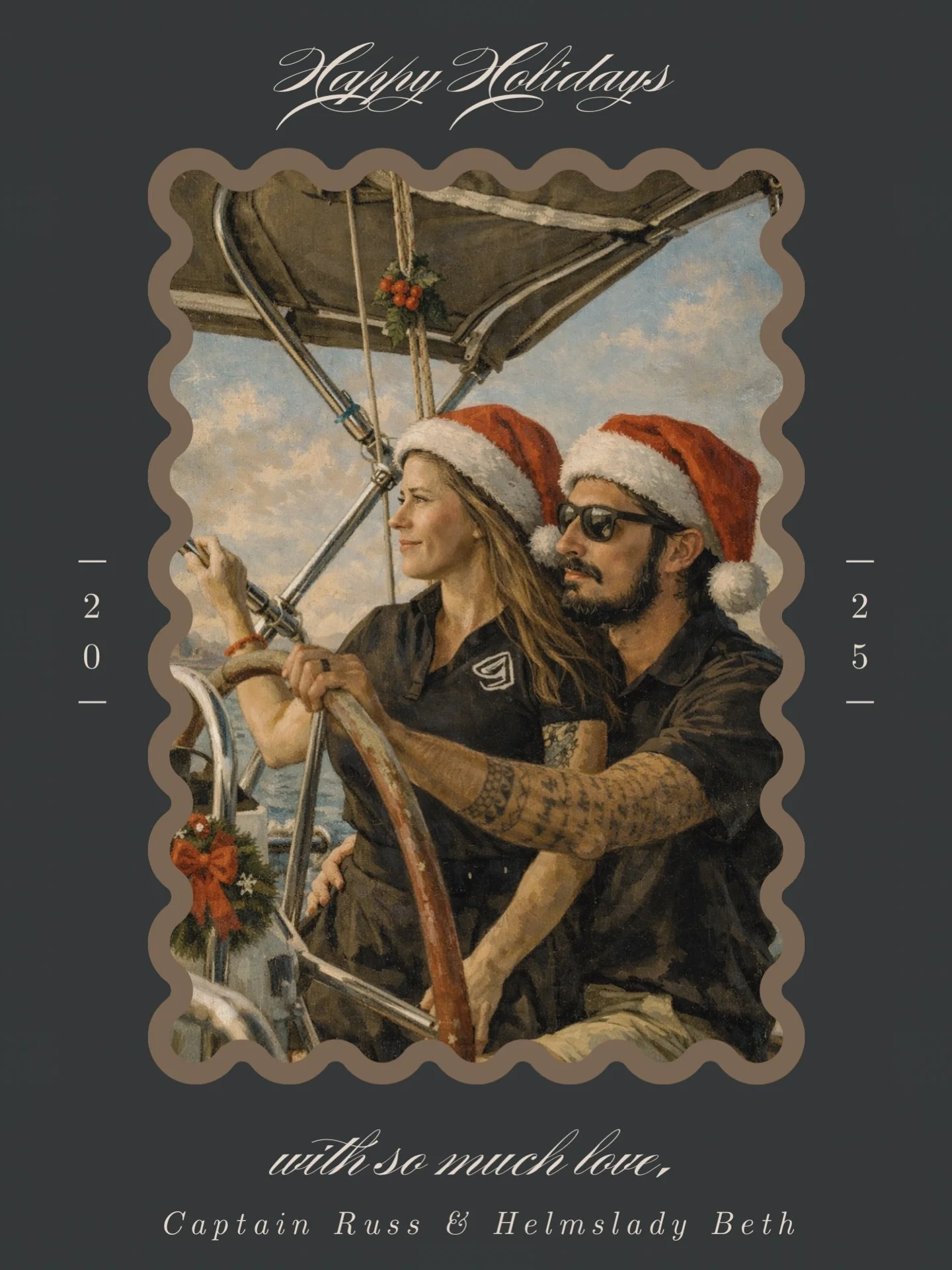 From our helm to yours, sending holiday cheer, steady winds, and bright beginnings.
Captain Russ &amp; Helms Lady Beth wish you safe voyages, love, light, and a beautiful New Year ahead. ⚓️✨