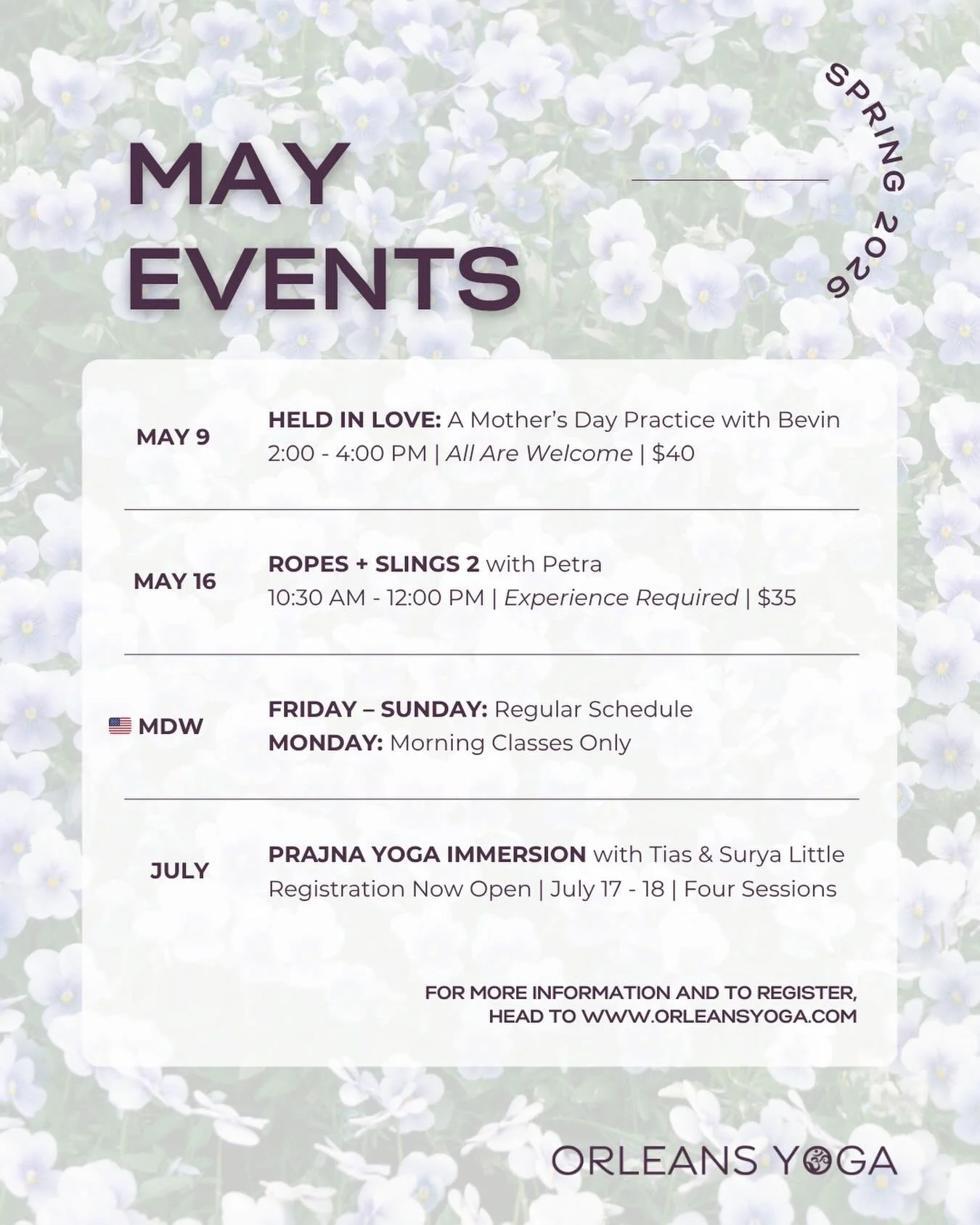 April showers bring May flowers&hellip; and a new month of offerings 🌸💐🌼

This May, we&rsquo;re highlighting handful of special events at the studio, our Memorial Day Weekend schedule, and the upcoming Prajna Yoga Immersion this July.

From amazin