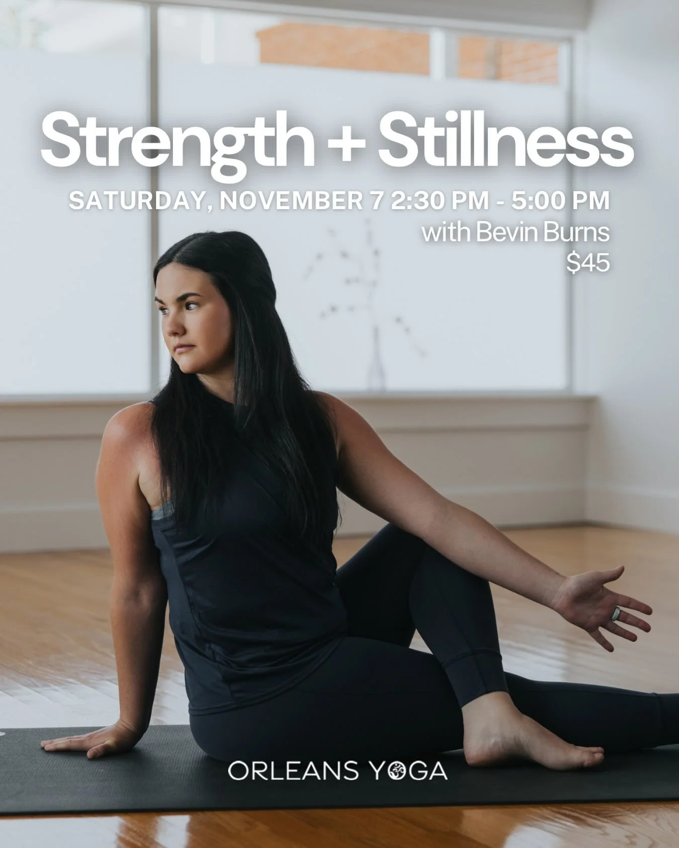 This is going to be a fun one.

Join Bevin for Strength + Stillness on Saturday, November 7 from 2:30&ndash;5:00 PM. This workshop is open to everyone, whether strength training is already part of your routine or you&rsquo;re curious about how to inc