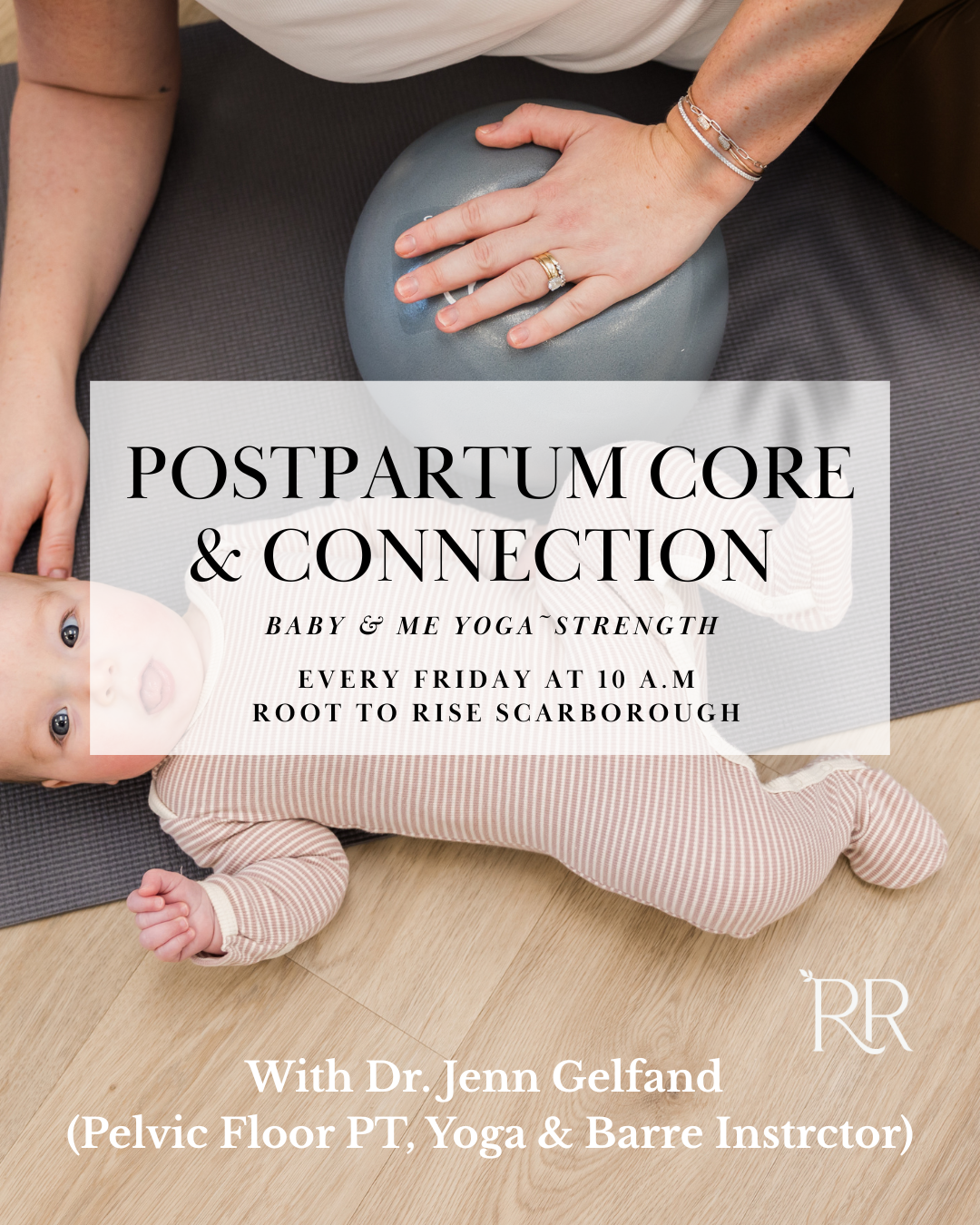 Postpartum Core and Connection (Baby and Me Yoga/Strength)