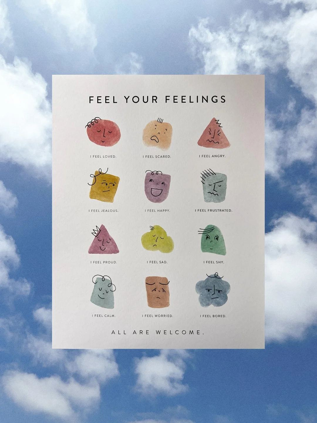 Feel Your Feelings Print