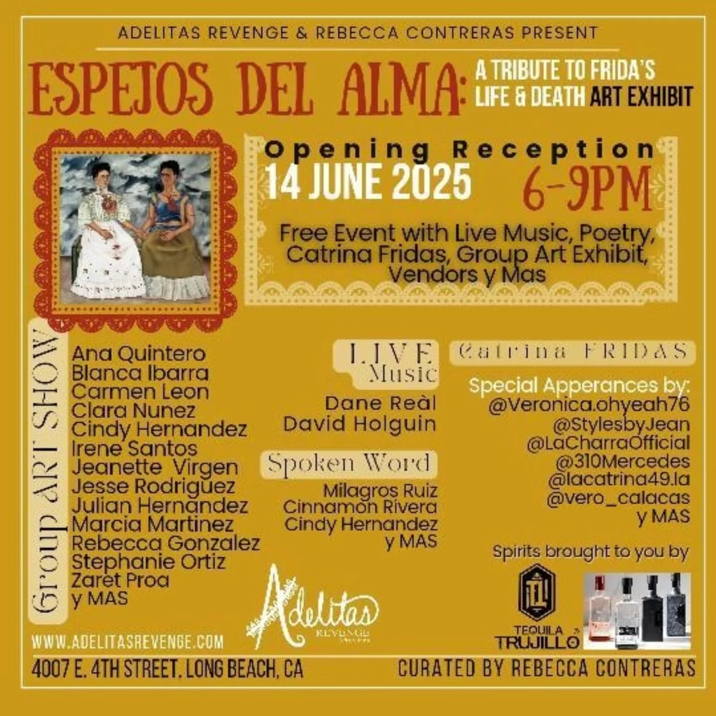 Adelitas Revenge and Rebecca Contreras present
&quot;Espejos del Alma / Mirrors of the Soul: A Tribute to Frida&rsquo;s Life&quot; 

Espejos del Alma is an exploration of duality, reflection, and radical self-confrontation through the lens of Frida K