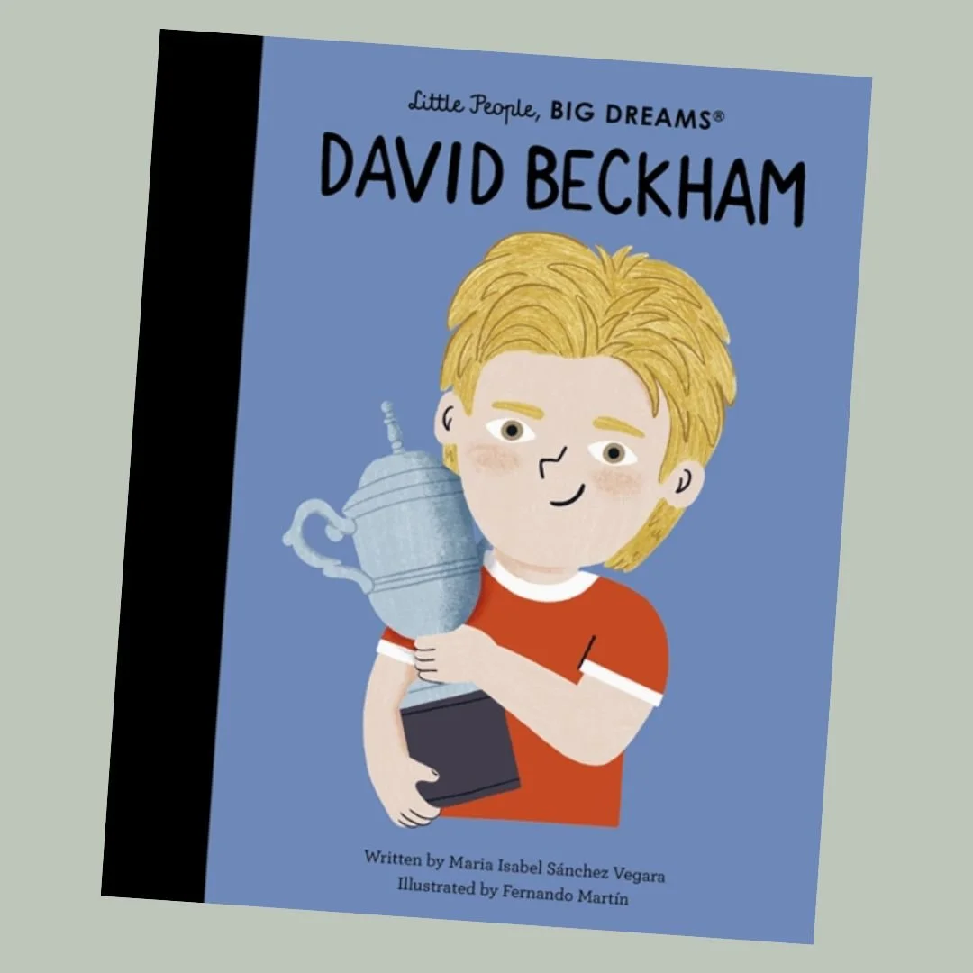 Little People, Big Dreams: David Beckham