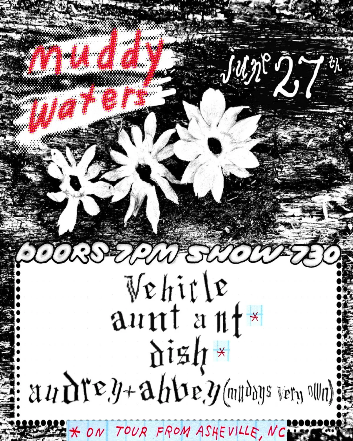 vehicle / aunt ant / dish / audrey + abbey (muddy waters, jun '23)