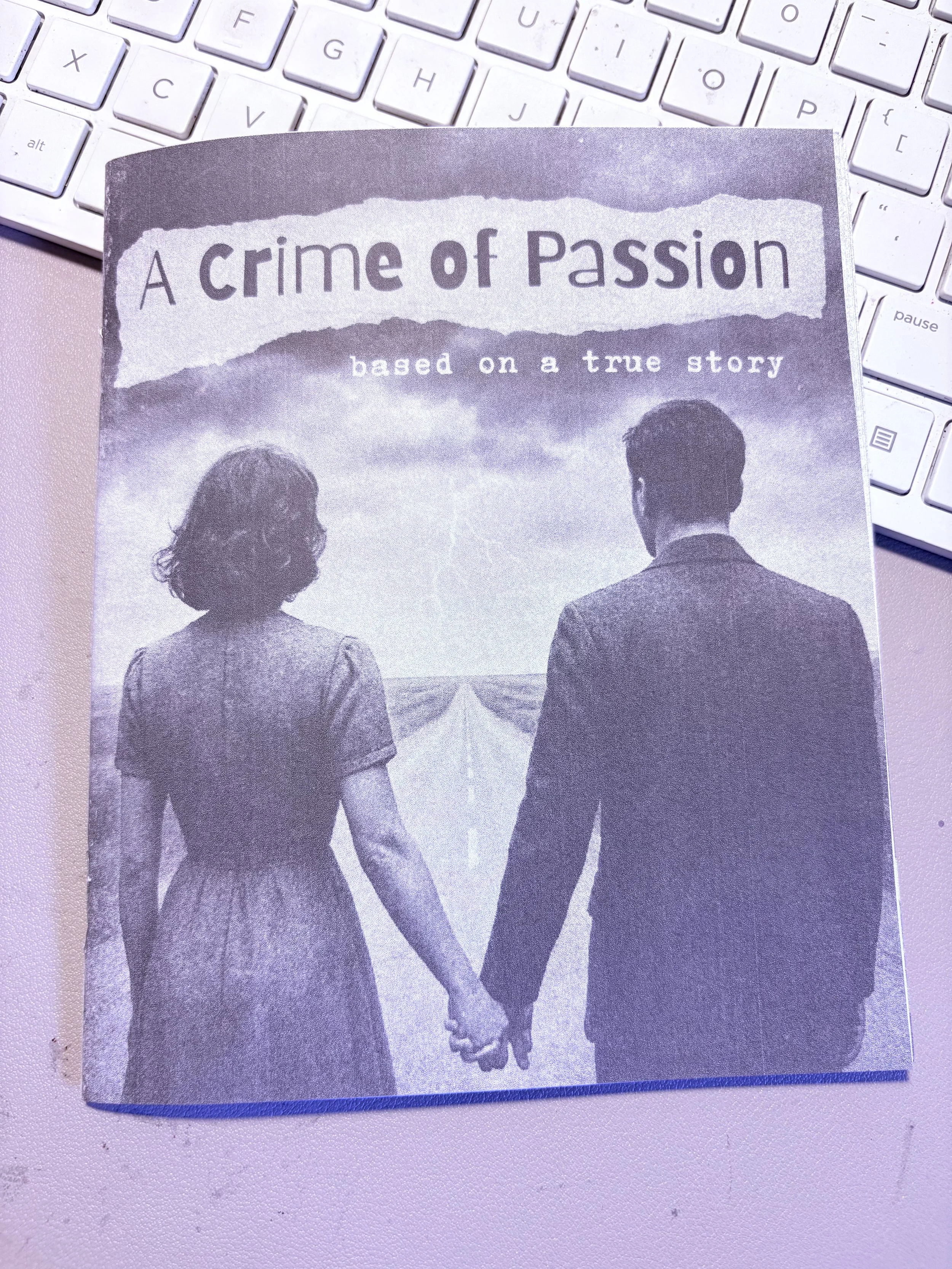A Crime of Passion Zine