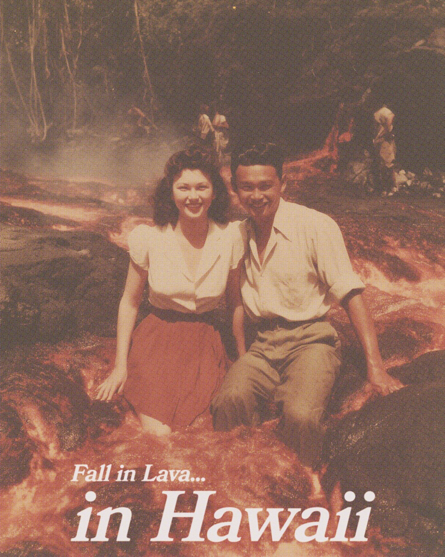 A vintage photo of a smiling woman and man sitting in lava with trees in the background, captioned "Fall in Love... in Hawaii."
