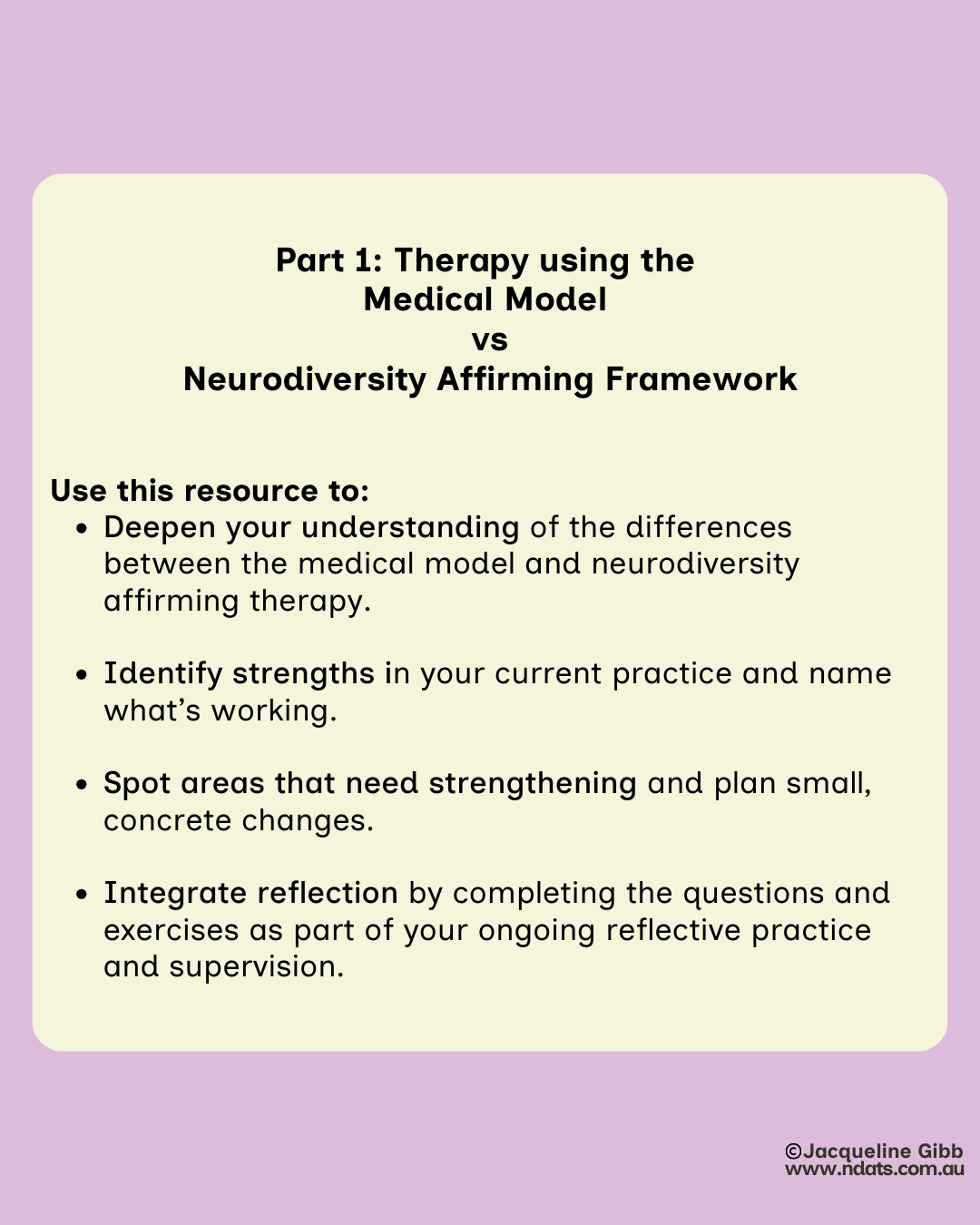Part 1: Therapy using the  Medical Model  vs Neurodiversity Affirming Framework  How to use this resource:.png