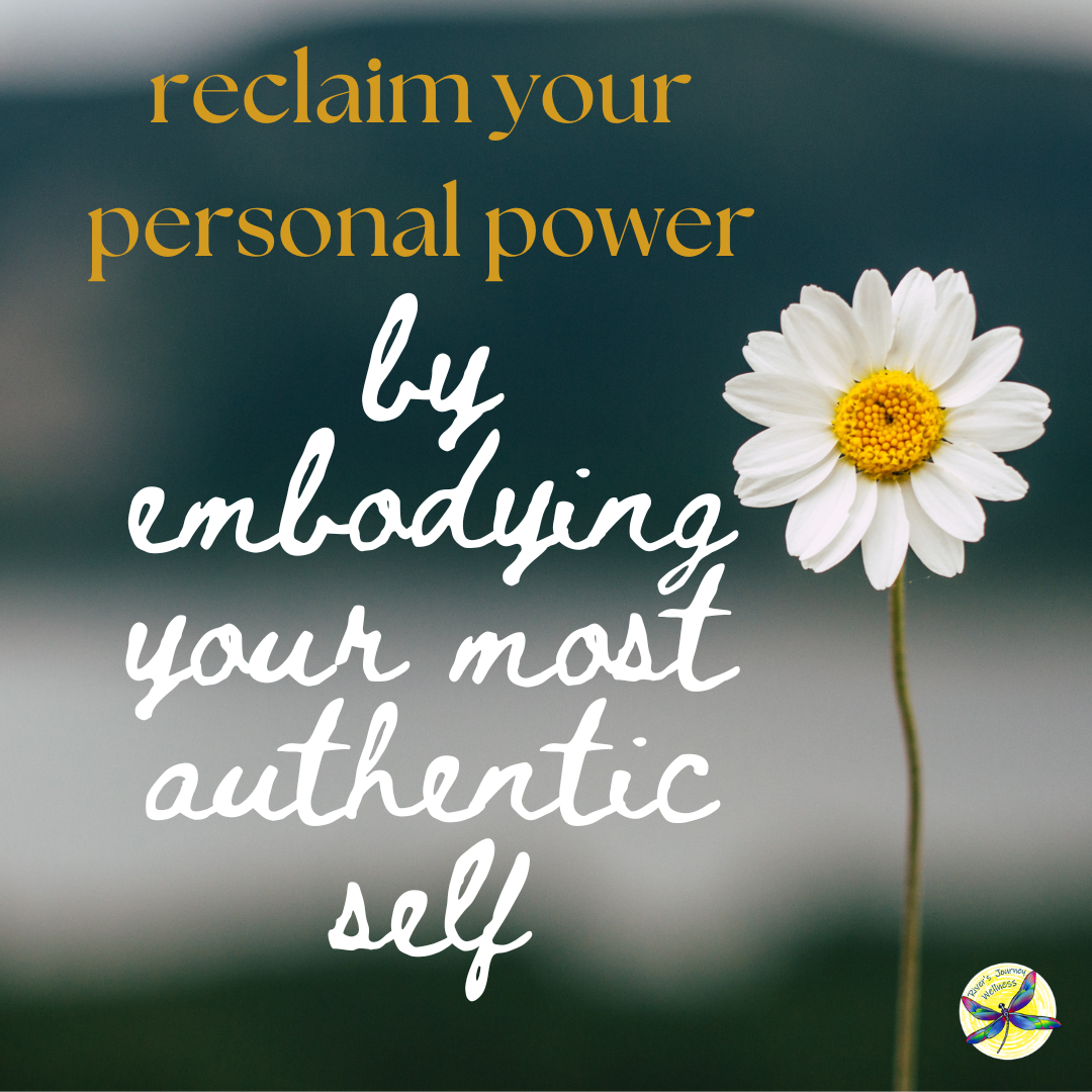 Embodying Your Most Authentic Self