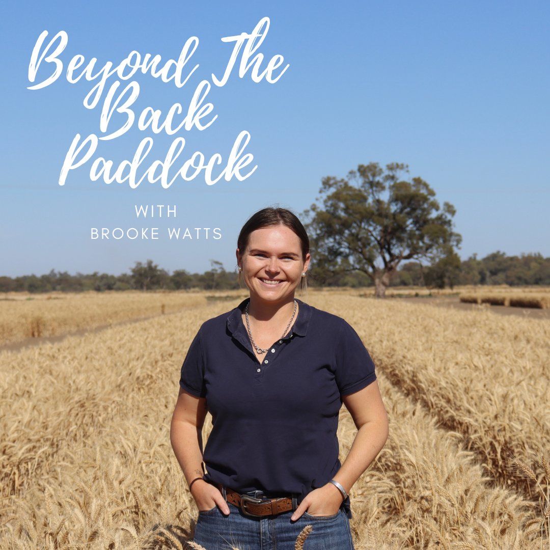 Episode 29: Beyond The Back Paddock with Brooke Watts