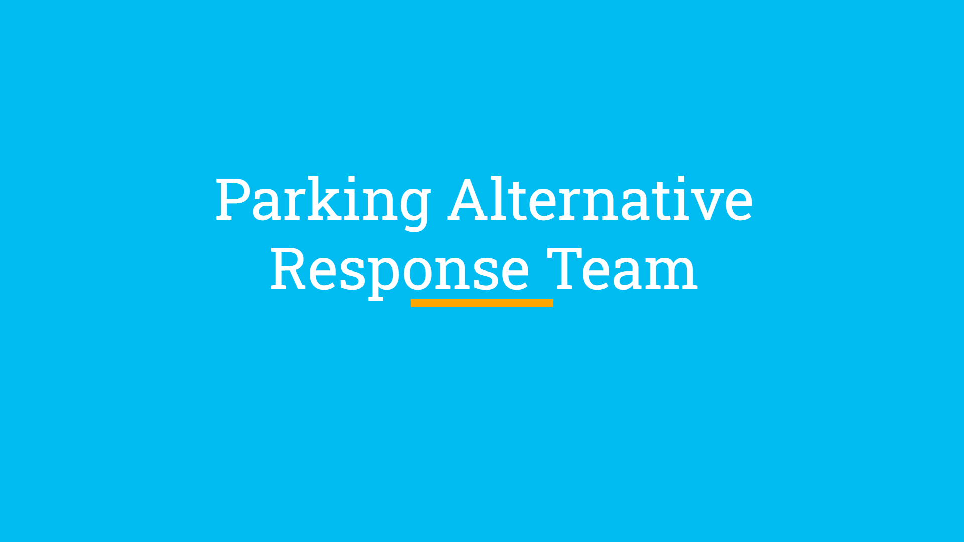 Parking Alternative Response Team