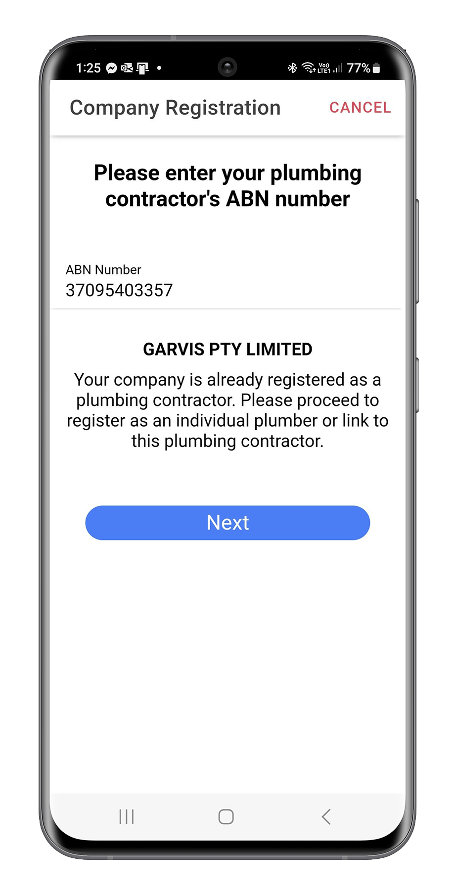 Mobile phone screen displaying a company registration page requesting ABN number, with a message indicating the company is already registered as a plumbing contractor and a blue 'Next' button.