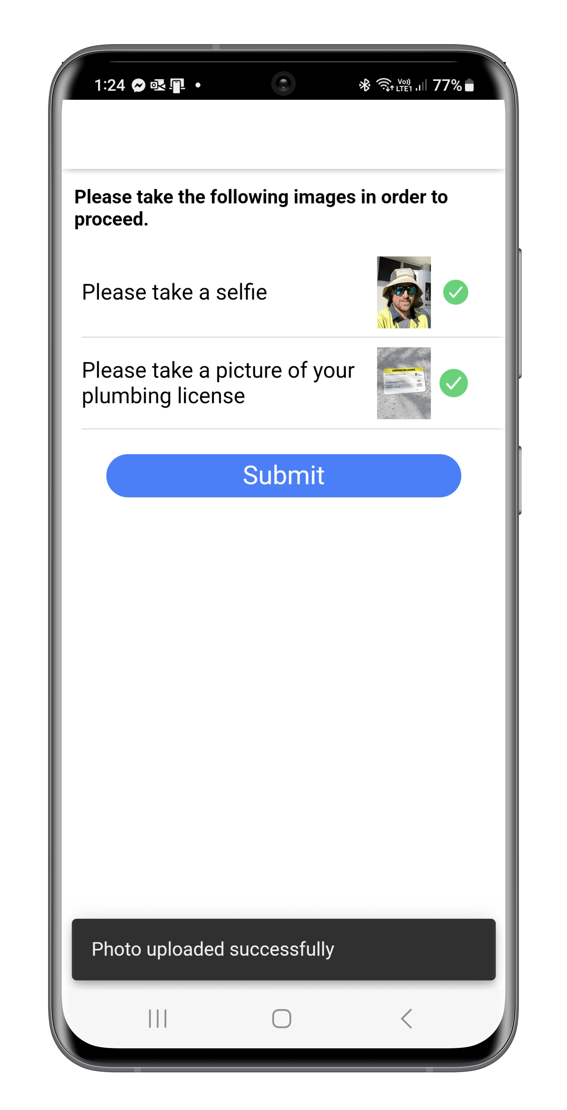 Smartphone screen displaying a form asking to upload a selfie and a picture of a plumbing license, with a blue submit button and a notification that the photo was uploaded successfully.