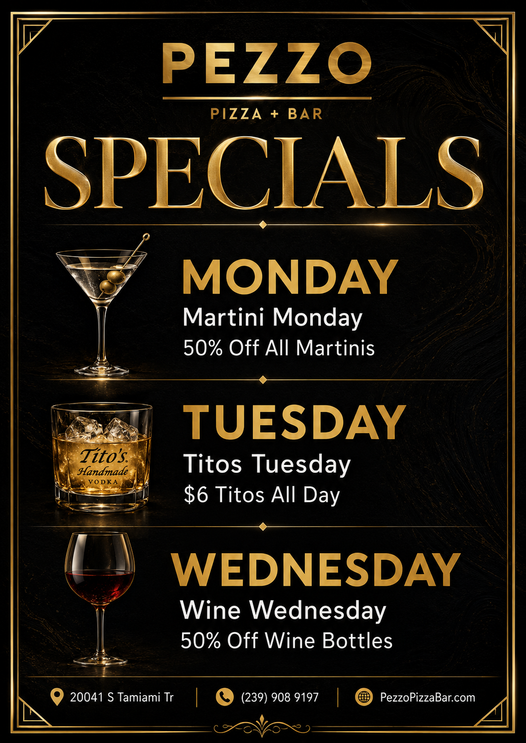 Weekly specials and happy hour at Pezzo Pizza + Bar Italian restaurant and bar in Estero FL