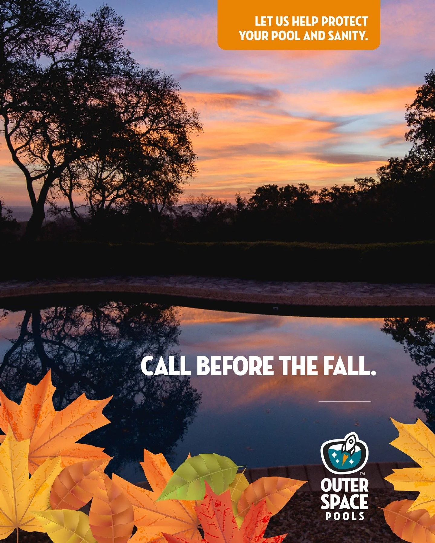 Call before the Fall. [🍁 Special below.]

Autumn is just around the corner and your pool is going to need extra care. Just CALL Outer Space Pools to help keep it in good condition all year round.
____

🏊🏽 Get 10% off 1st Month + Get a FREE Filter 