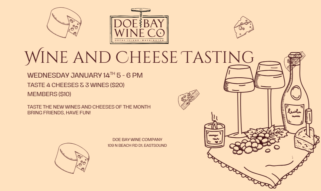 Orcas Island Wine And Cheese Tasting