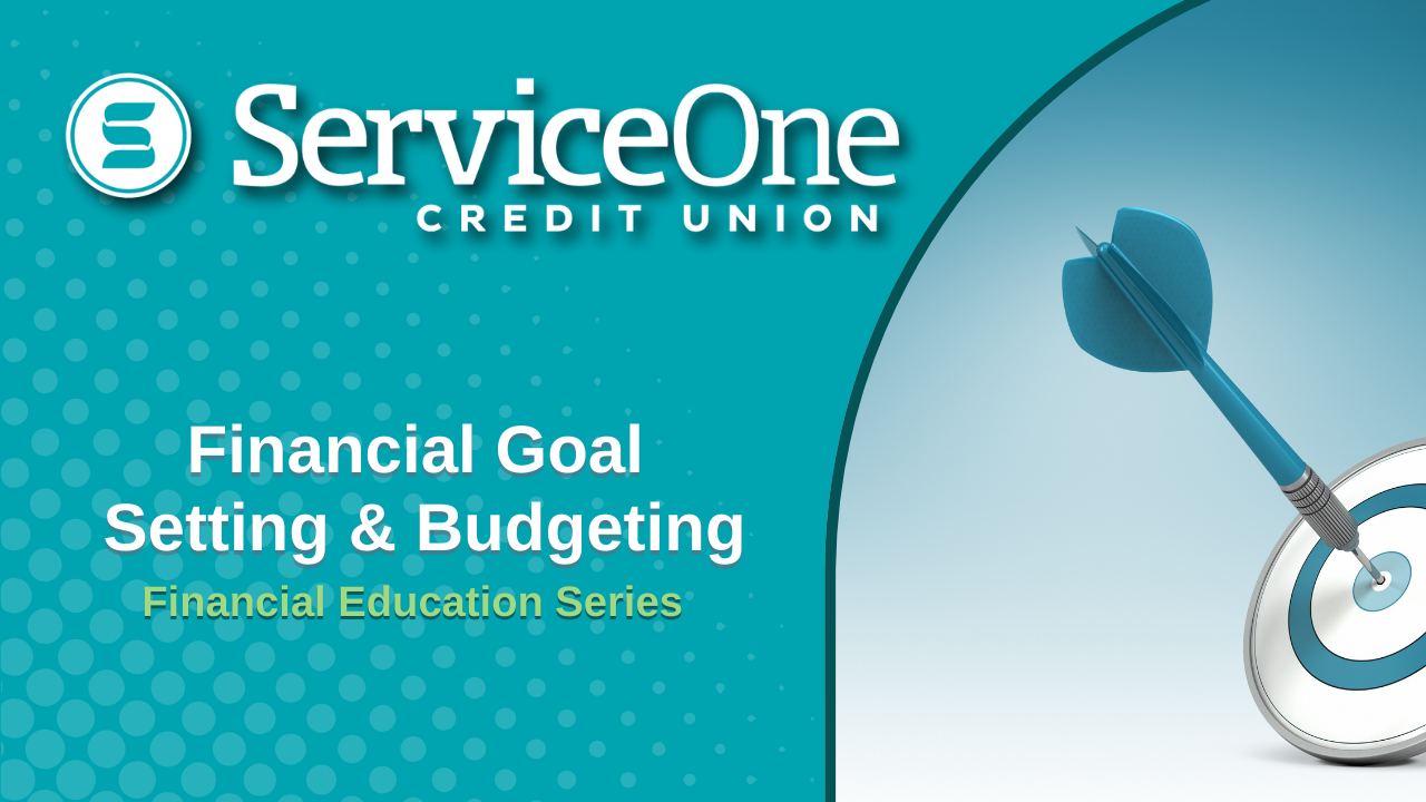 Financial Goal Setting &amp; Budgeting