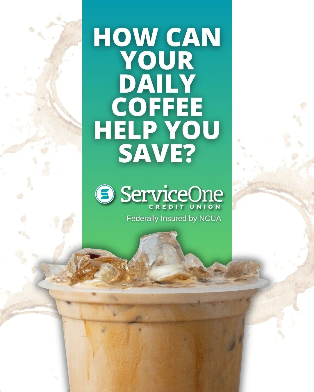 How can your daily coffee help you save money? ☕💸

With Round Up Savings, every time you grab your coffee (or groceries, gas, or anything in between), we round up your purchase to the nearest dollar and tuck the spare change straight into savings.

