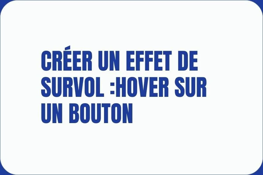créer un effet de survol (hover) sur un bouton Squarespace