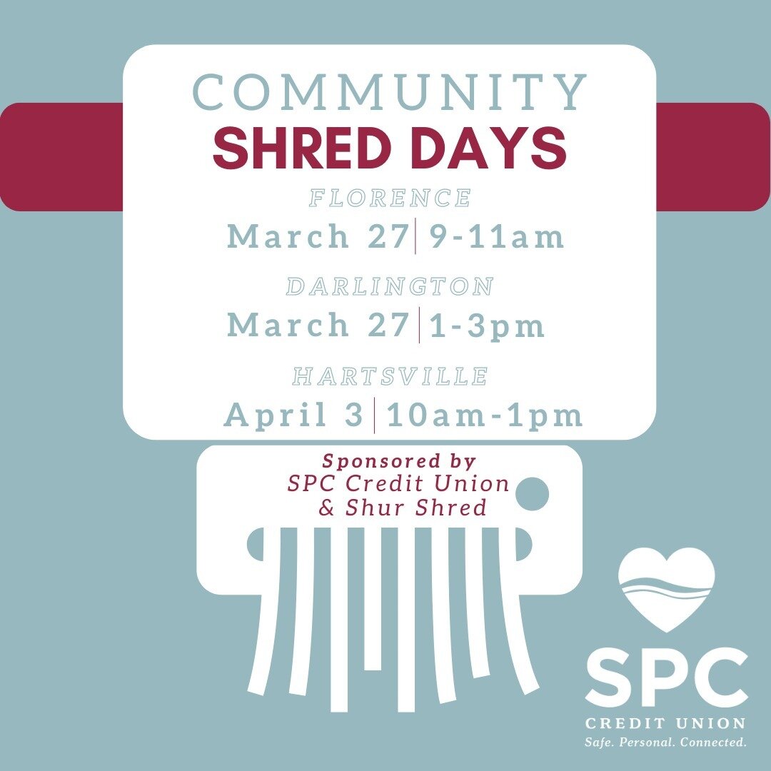 Get ahead of spring cleaning with SPC's FREE Community Shred Days! 

Drop by our Florence &amp; Darlington branches this Wednesday, or wait 'till next week to catch Shur Shred at our Hartsville branch!