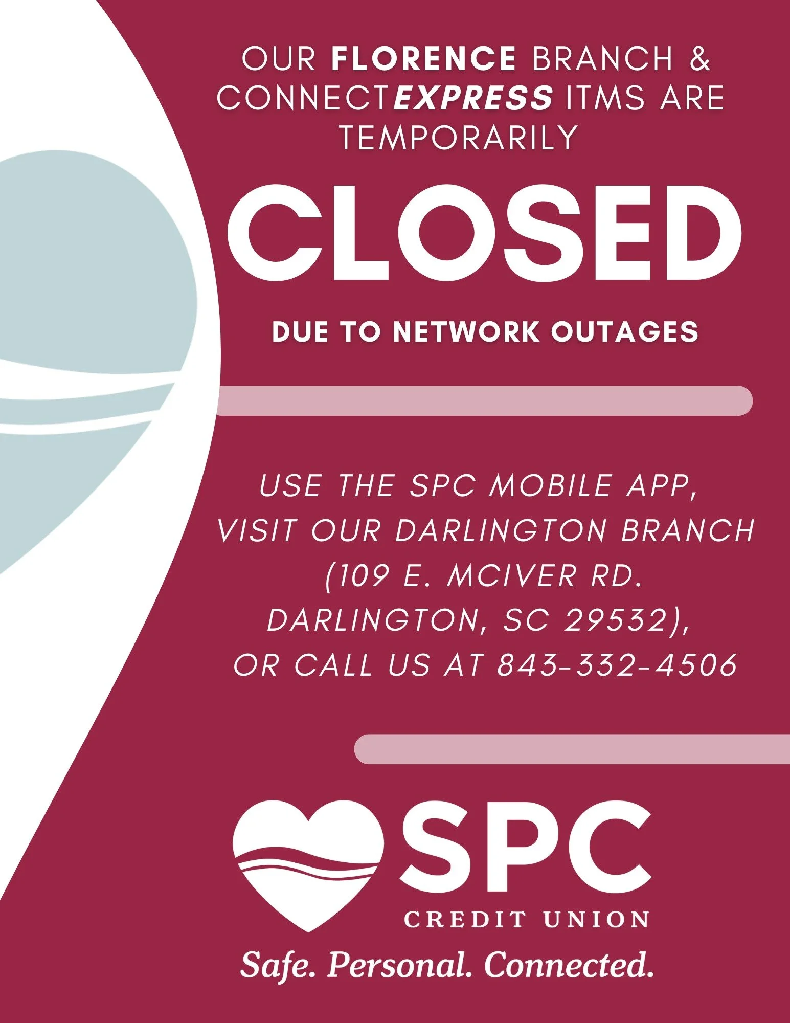 ⚠️ FLORENCE BRANCH UPDATE ⚠️

Our Florence Branch and CONNECTEXPRESS ITMs are temporarily closed due to network outages. We will update as soon as we reopen! 

Visit our mobile services page for more information. spccu.org/mobile-e-services
