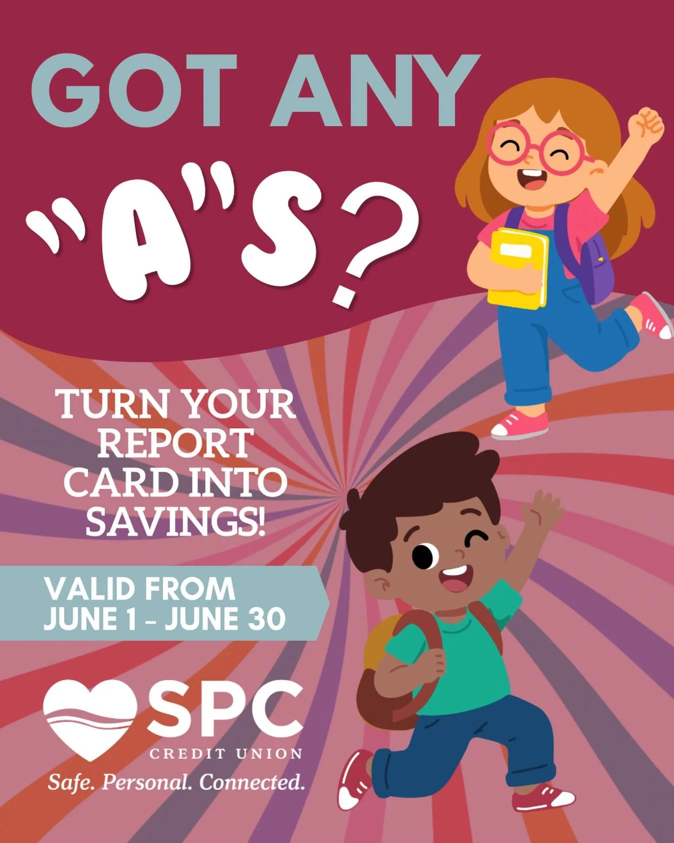 Good grades = Cold hard SAVINGS! 🎒💵 School is out, and we want to reward our Kids&rsquo; Club members for all their hard work this year.

Throughout June, SPC Kids&rsquo; Club Members (ages 6&ndash;12) can bring their final report card into any bra