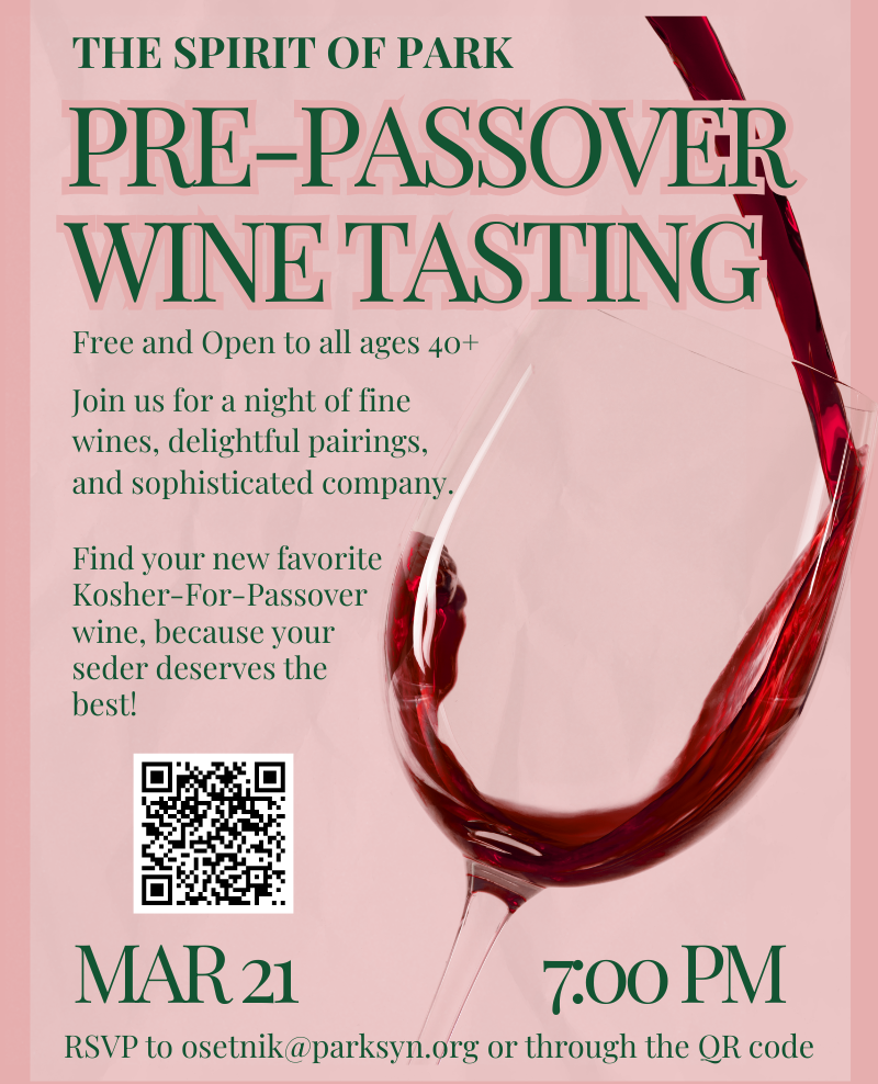 The Spirit of Park: Pre-Passover Wine Tasting