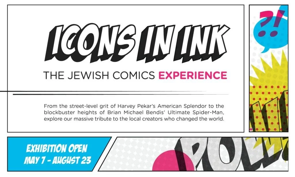Icons in Ink: The Jewish Comics Experience