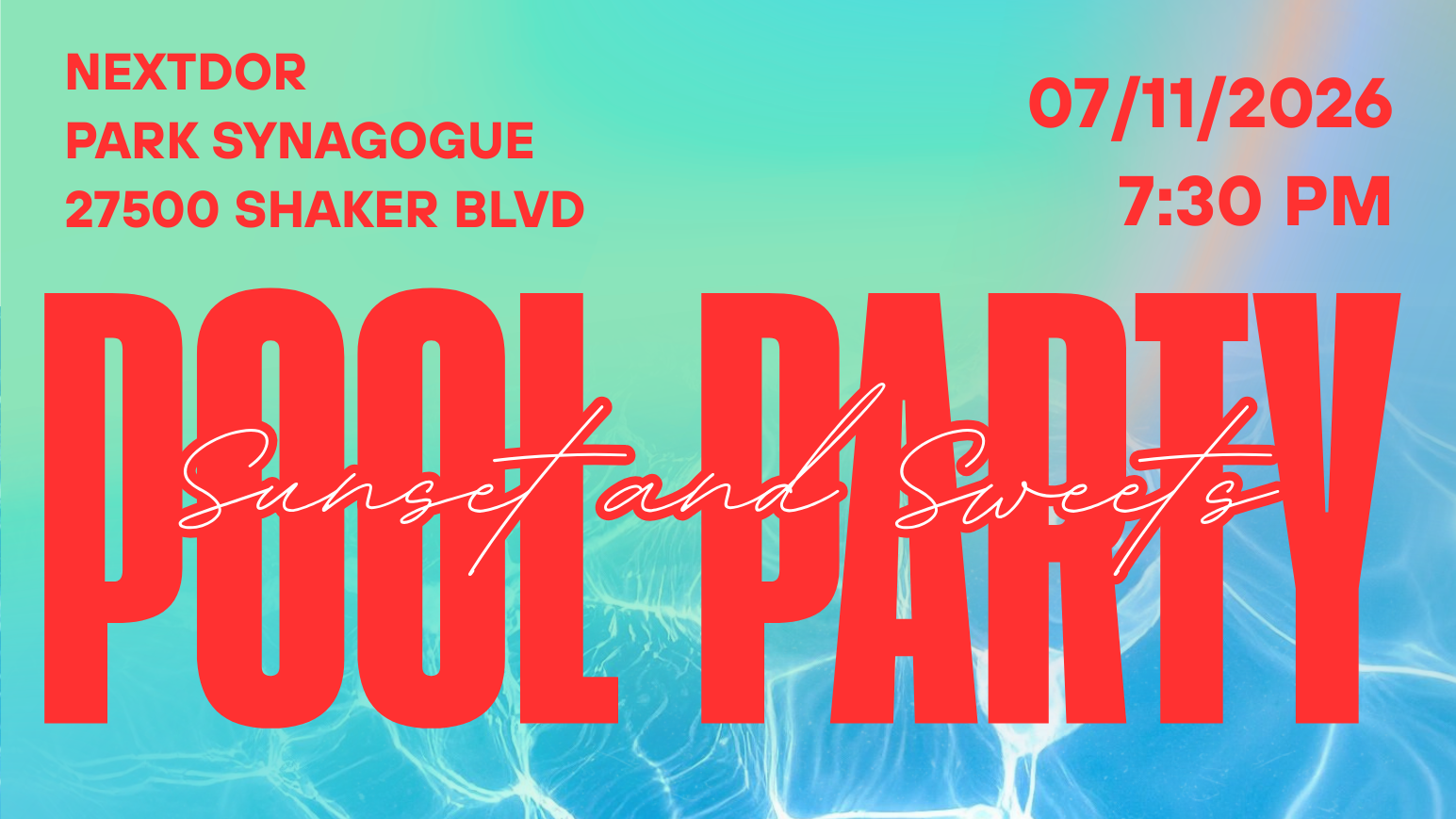 NextDor Sunset & Sweets Pool Party