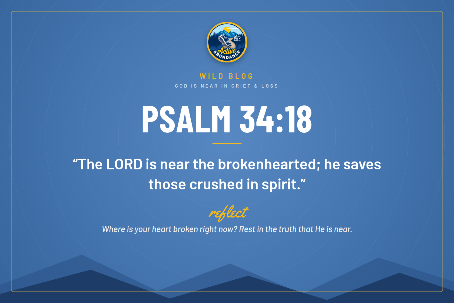 God Is Near: Finding Him in Seasons of Grief and Loss