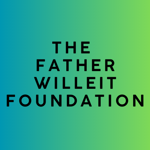 The Father Willeit Foundation