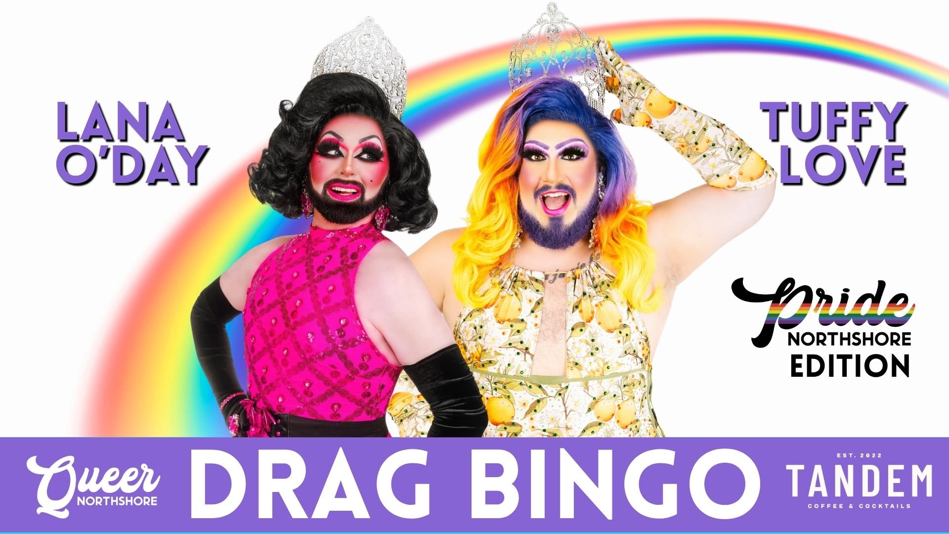 Drag Bingo - Pride Edition with Tuffy Love and Lana O’Day