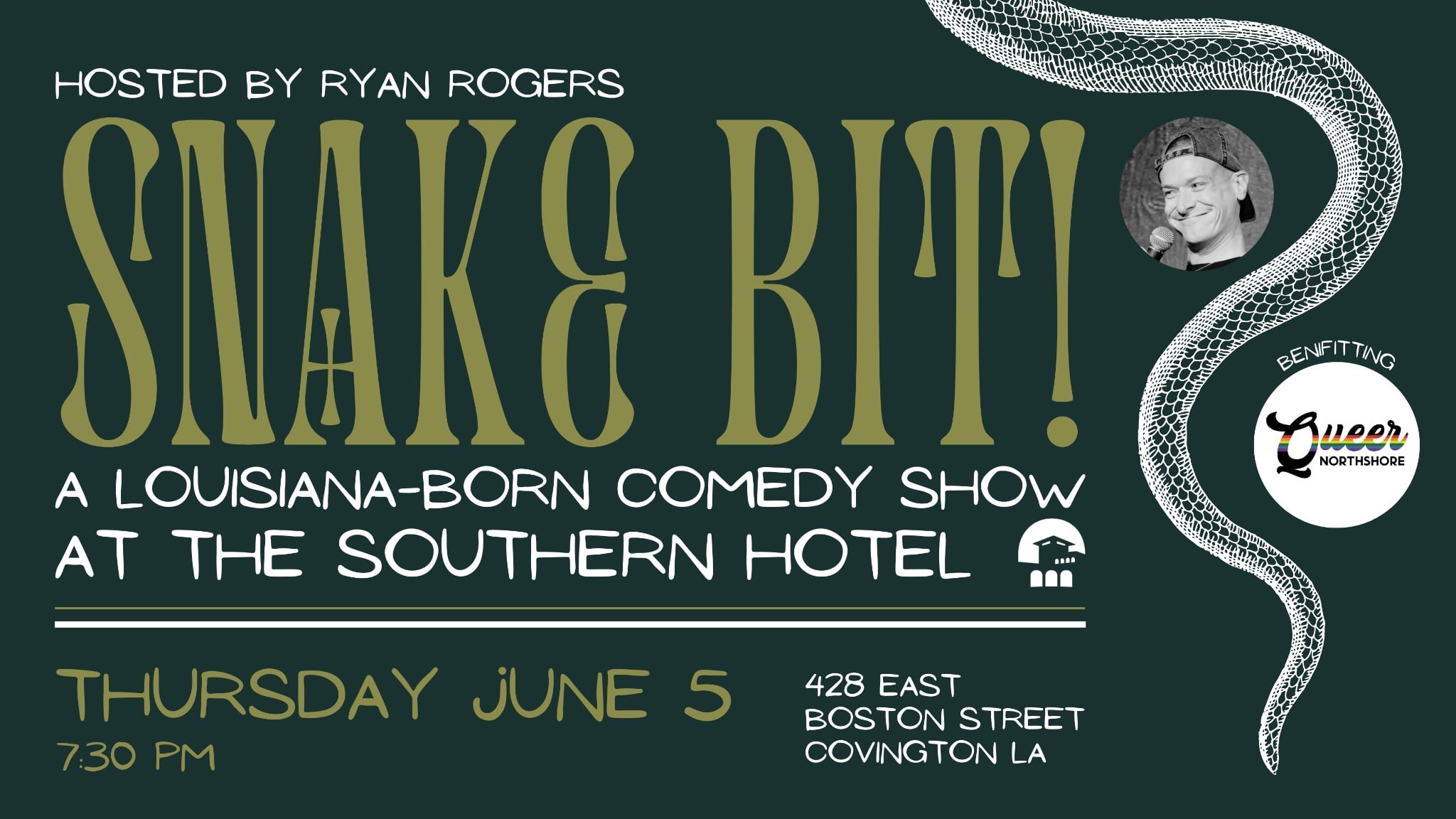 Snake Bit! - PRIDE Comedy Show Benefitting Queer Northshore