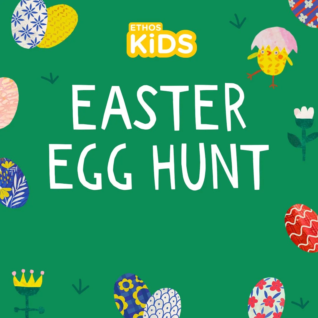 Ethos Kids Easter Egg Hunt