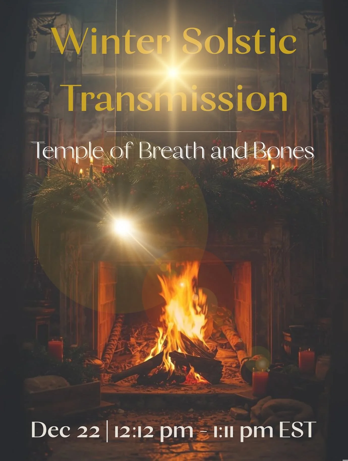 The Solstice Flame is Rising
And the Temple is Gathering 🔥

On Dec 22, one day after the Winter Solstice portal opens we meet for:

🔥The Hearth of Rebirth

A Solstice activation to receive, anchor and embody the returning light.

This is not a typi