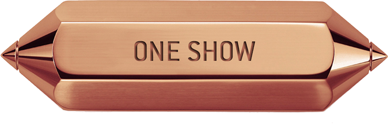 A copper-colored banner with the text 'ONE SHOW' in capital letters.