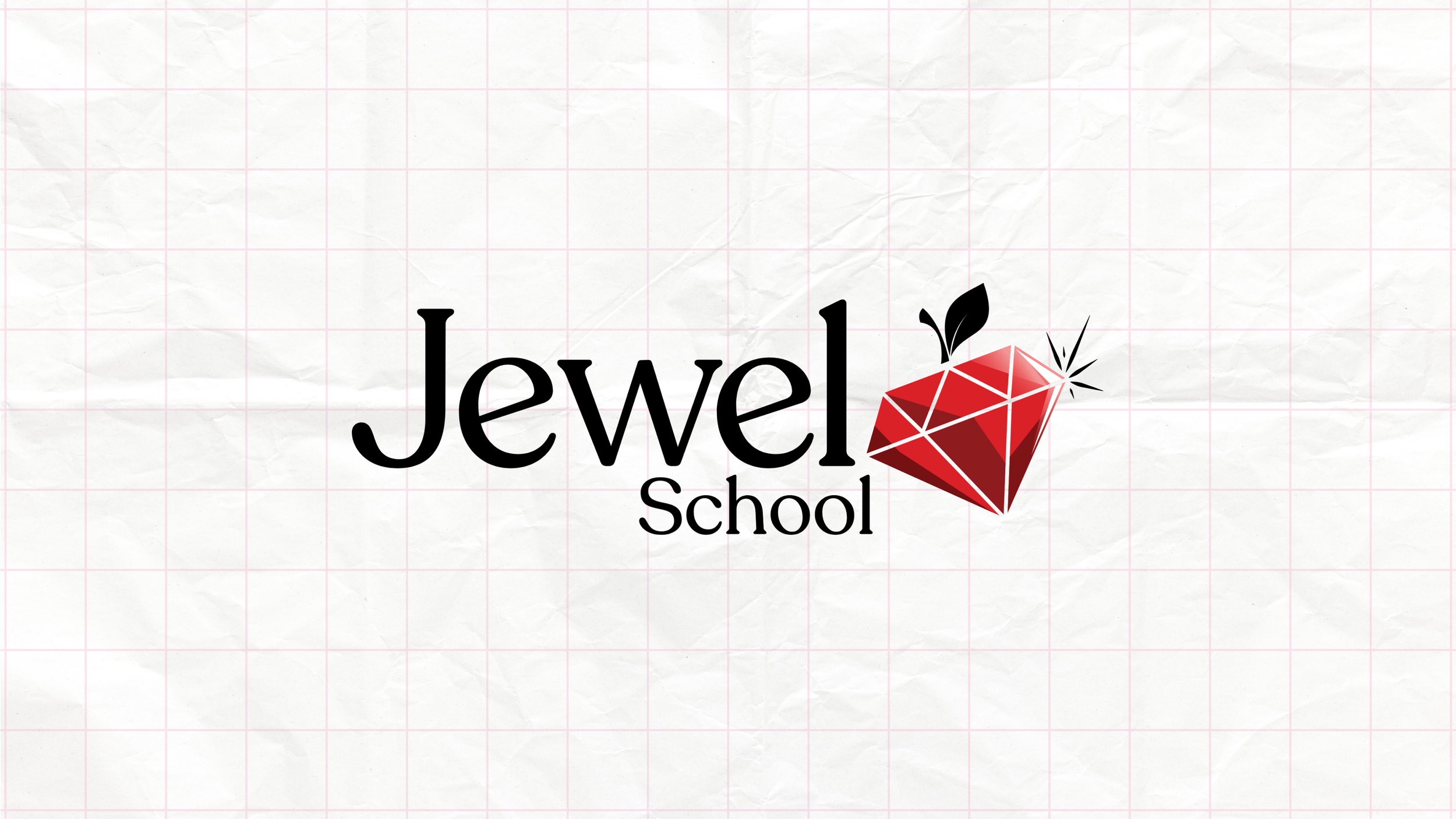 Jewel School