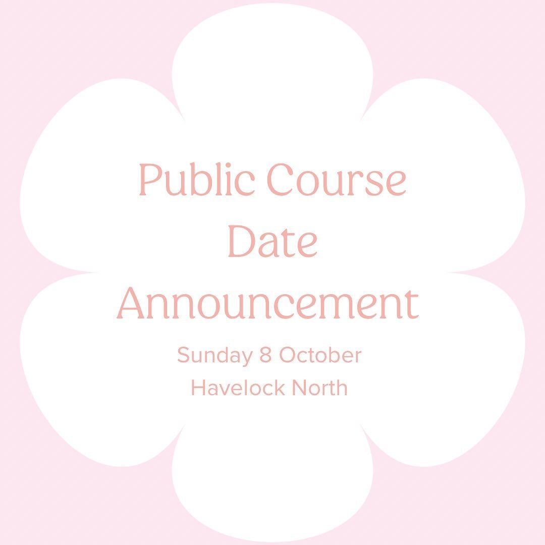 📣 Public course date announcement 📣

✚ Sunday 8 October
✚ 9.30-11.30am
✚ 8 available spots
✚ email info@littleloves.nz to secure your spot!