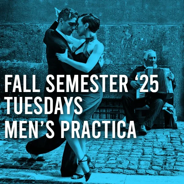 FALL semester ‘25 TUESDAYS - MEN’S PRACTICA
