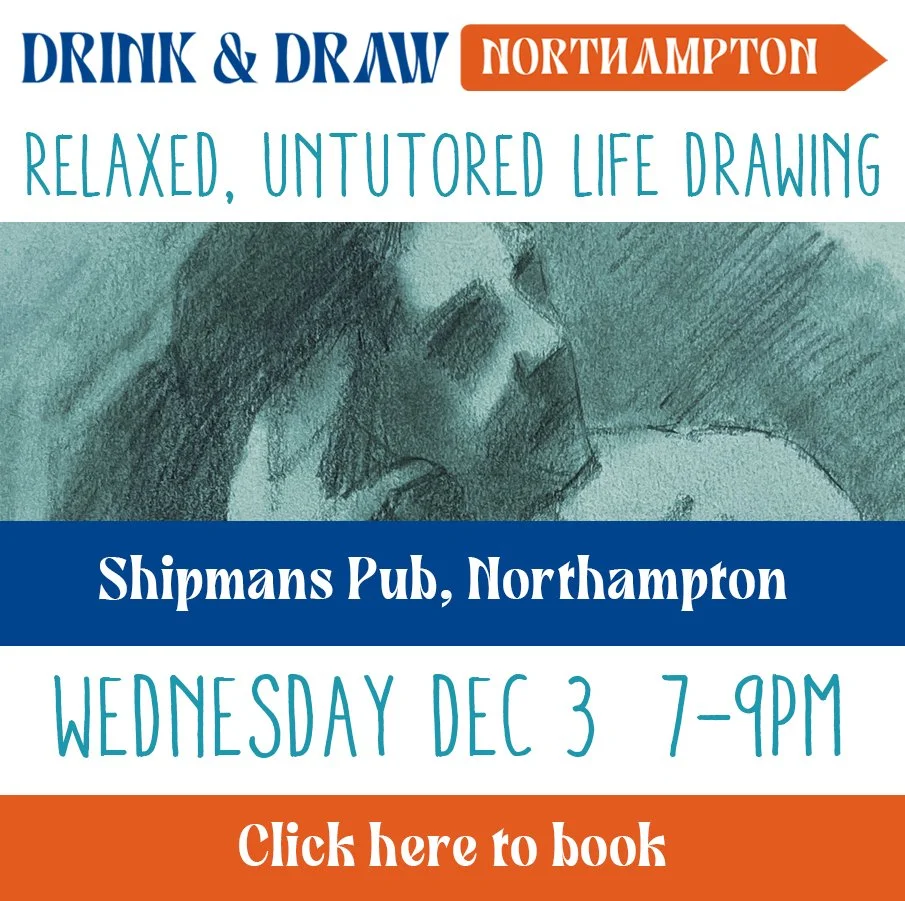 Drink and Draw Northampton - 03/12/2025