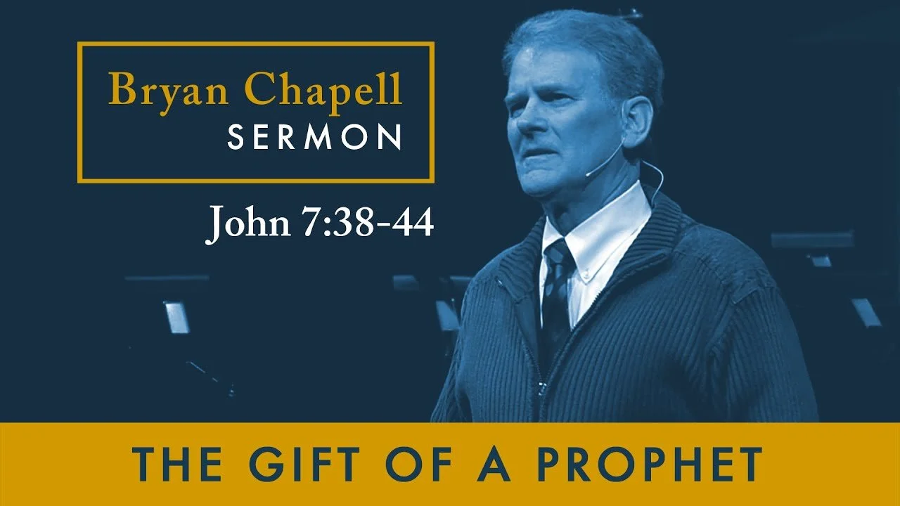 John 7:38-44 • The Gift of a Prophet