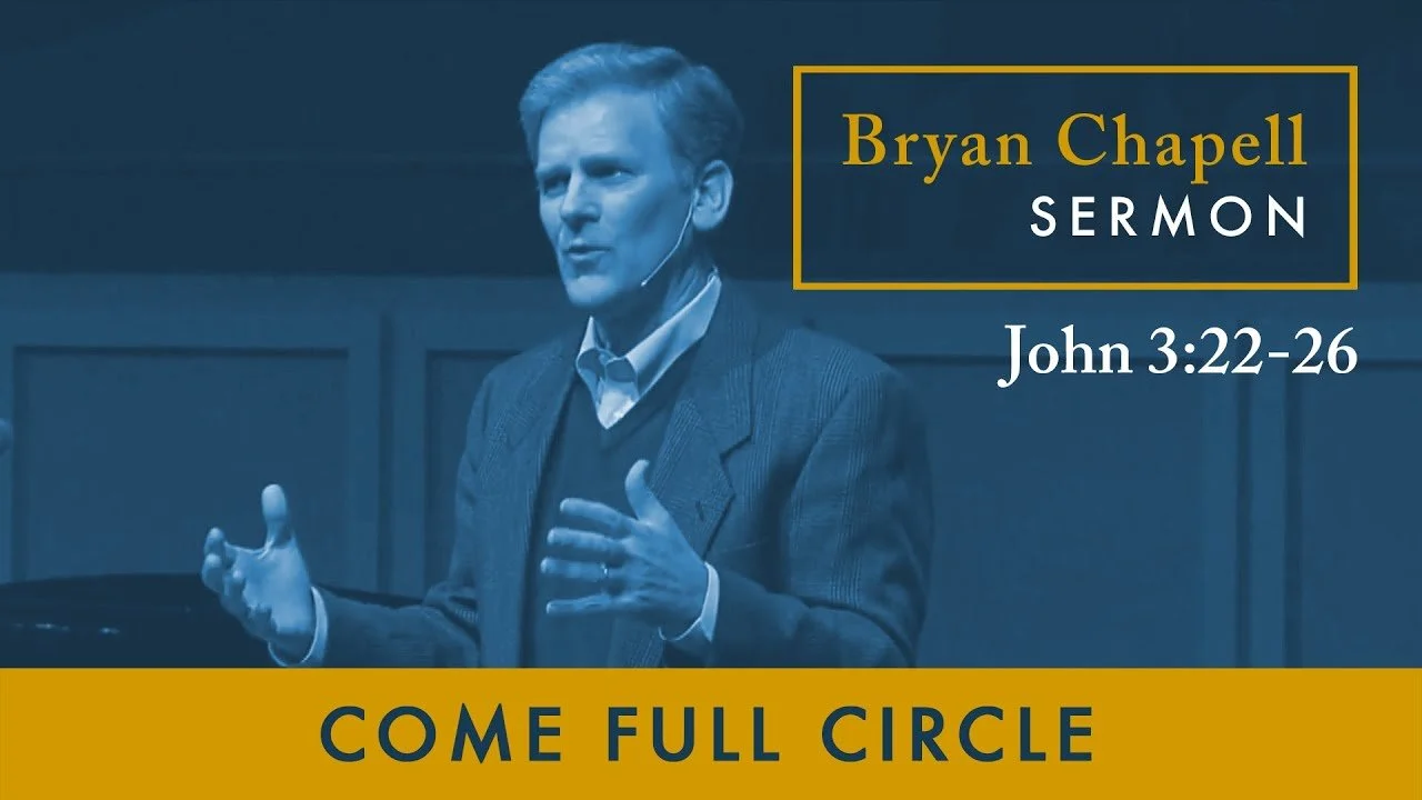 John 3:22-26 • Come Full Circle