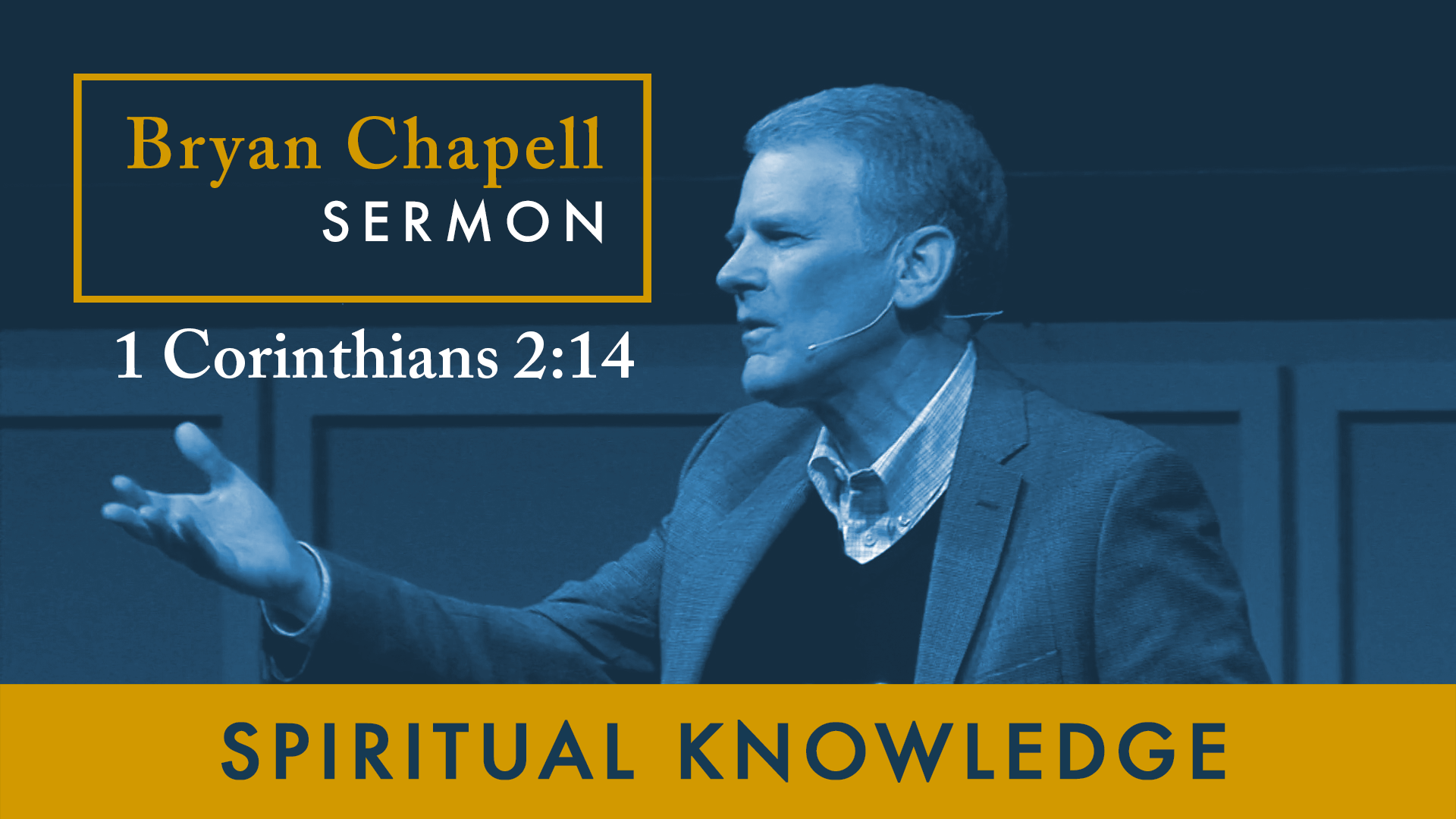 1 Corinthians 2:14 • Spiritual Knowledge