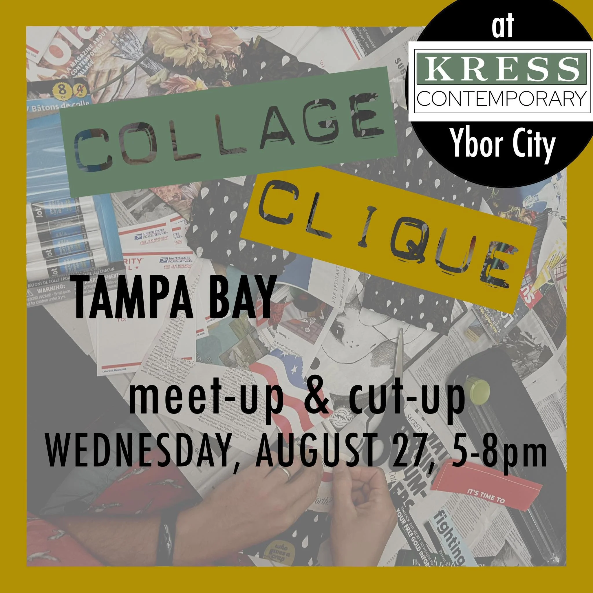 Collage Clique at Kress Contemporary