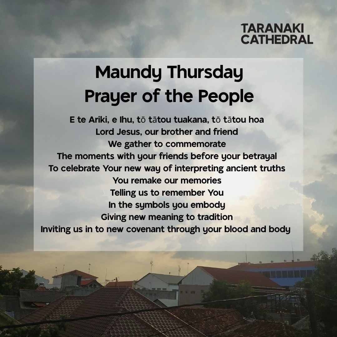 A prayer for Maundy Thursday. Nā @erinrukapoetry i tito 💒