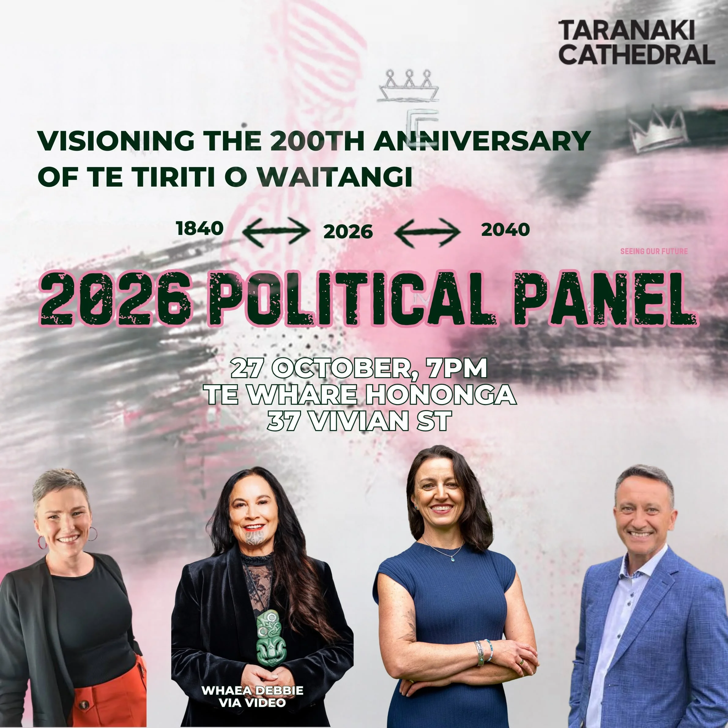 2040 isn&rsquo;t far away! Join us in at 7pm on 27 October in Te Whare Hononga for our second political event of the season - a political panel visioning the 200th anniversary of Te Tiriti o Waitangi. @clintongohdes @debbiengarewapacker @davidmacleod