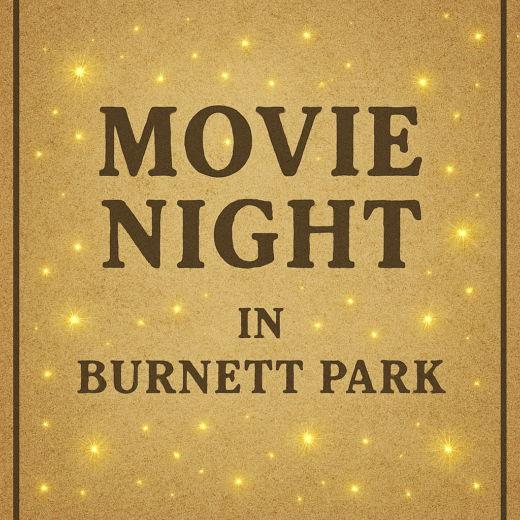 Movie Night in Burnett Park!