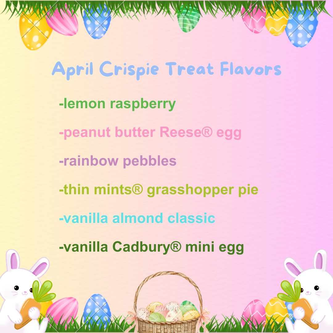 April Crispie Treat Flavors.png